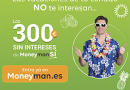 Primer préstamo MoneyMan 300 € sin intereses